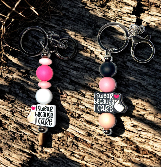 I Swear Because I Care Keychain